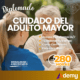 DIPLOMADO CUIDADO DEL ADULTO MAYOR (280 HRS)