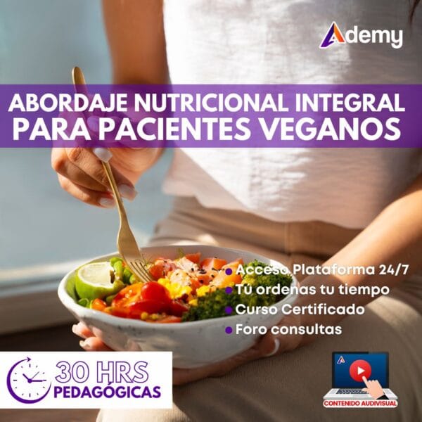 ABORDAJE NUTRICIONAL PARA PACIENTES VEGANOS